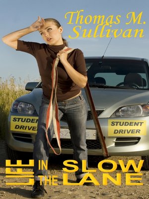 cover image of Life in the Slow Lane